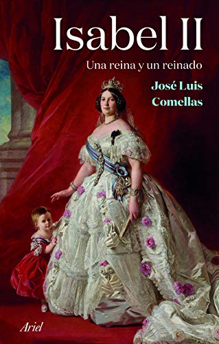 Isabel II: Una reina y un reinado (Ariel) von Editorial Ariel