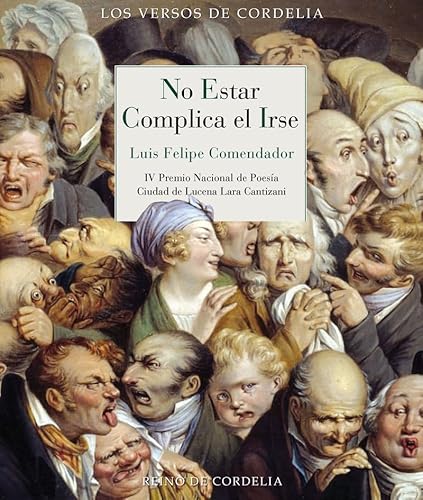 No estar complica el irse (Los Versos de Cordelia, Band 97) von REINO DE CORDELIA S.L.