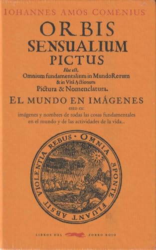 Orbis sensualium pictus . El mundo en imágenes