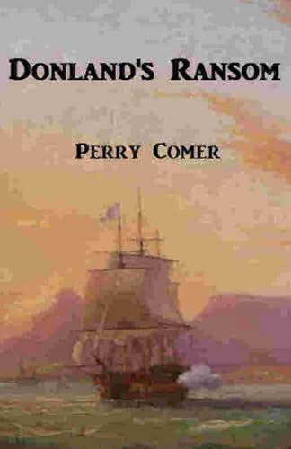 Donland's Ransom: Donland and The Hornet von CREATESPACE