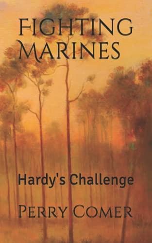 Fighting Marines: Hardy's Challenge