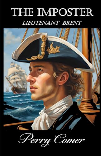 The Imposter: Lieutenant Brent von Independently published