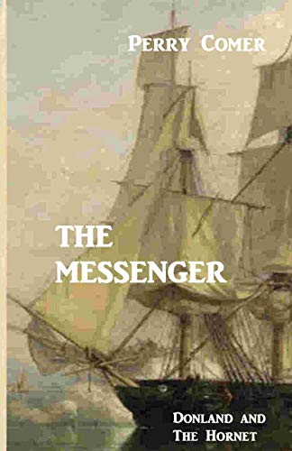 The Messenger: Donland And The Hornet von CREATESPACE