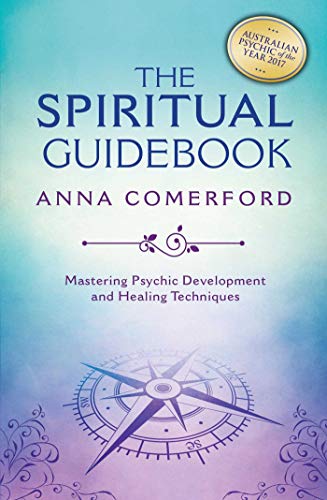 The Spiritual Guidebook: Mastering Psychic Development and Healing Techniques von Rockpool Publishing