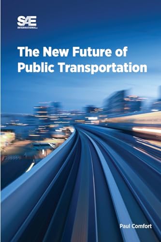 The New Future of Public Transportation von SAE International