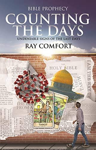 Counting the Days: Undeniable Signs of the Last Days Counting the Days: Undeniable Signs of the Last Days von Bridge-Logos Publishers