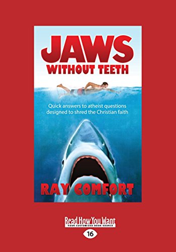 Jaws Without Teeth: Quick Answers To Atheist Questions Designed To Shred The Christian Faith von ReadHowYouWant