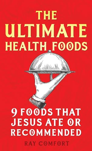 The Ultimate Health Foods: 9 Foods That Jesus Ate or Recommended The Ultimate Health Foods: 9 Foods That Jesus Ate or Recommended