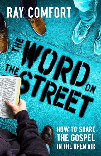 Word on the Street: How to Share The Gospel In The Open Air