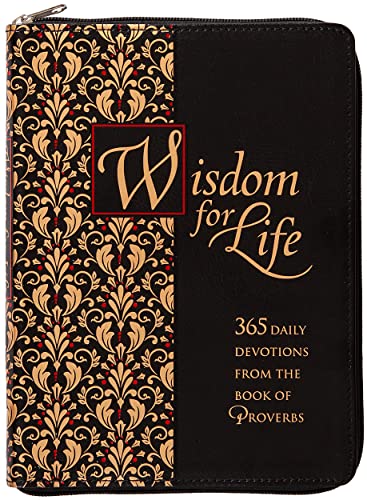 Wisdom for Life: 365 Daily Devotions from the Book of Proverbs (Ziparound Devotionals)
