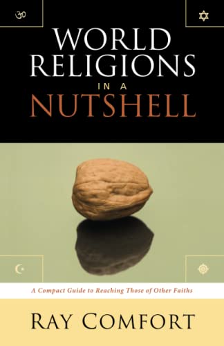 World Religions in a Nutshell: A Compact Guide to Reaching Those of Other Faiths von Bl