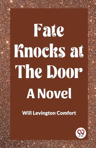 Fate Knocks at the Door A Novel von Double 9 Books