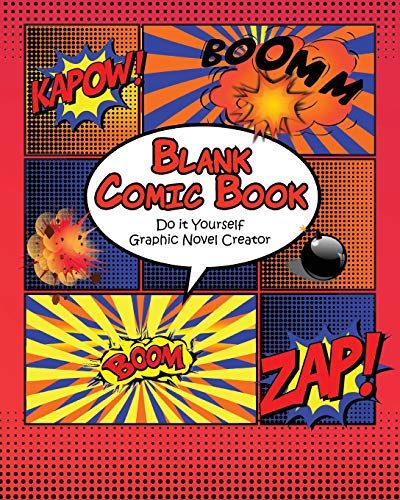Blank Comic Book: Do it Yourself Graphic Novel Creator