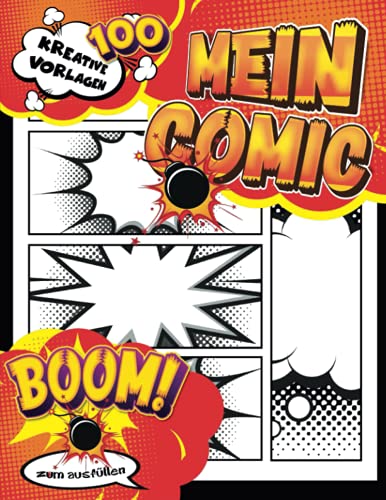 Comic Buch Kinder: Comic-Buch-Vorlage 100 Seiten, 4- 7 Panel, Comic-Cover, Skizzen-Notizbuch zum Zeichnen eigener Comics für Kinder und Erwachsene von Independently published