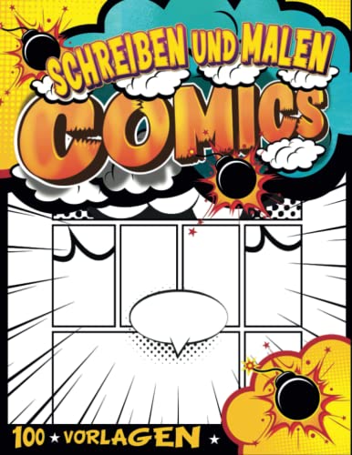 Comic Kreatives Buch Vorlage Zeichnen: Mach Einen Cartoon | Schreibe Und Zeichne Graphic Novels Für Kinder 6-9