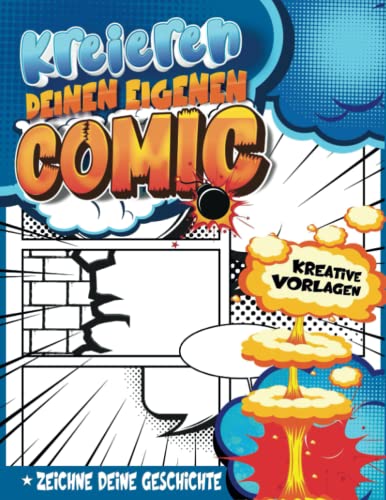 Comic Kreatives Buch Workshop Buch: Lernaktivität Bücher Für Kinder, Um Ein Personalisiertes Comicbuch Über Ihre Lieblingshelden Zu Schreiben Und Zu Zeichnen von Independently published