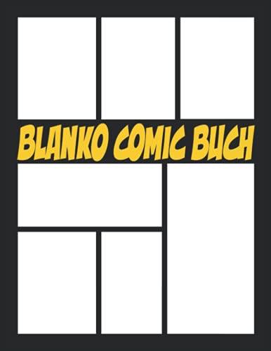 Comic Selber Machen 100 Vorlagen für Comic und Manga Zeichnen Lernen: Comic Selber Zeichnen Blanko Buch Geschenk für Comic Fan, Erwachsene & Kinder (A4 Leere Western Comics) von Independently published