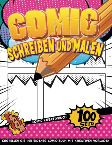 Comic Skizzenbuch A4 Blanko: Kreatives Leeres Comic-Buch | Schreiben Und Zeichnen Sie Comic-Bücher Für Teenager, Um Ihr Eigenes Comic-Buch Mit Auswahlfeldern Zu Erstellen von Independently published