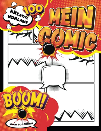 Comic Taschenbuch: Zeichnen Sie ein leeres Comic-Buch zum Erstellen Ihres eigenen Comics || 100 Seiten mit Streifen und Blasen für Teenager, Kinder und Erwachsene von Independently published