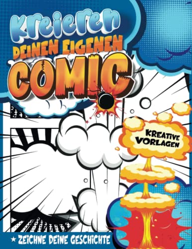 Comic Zeichenbuch Lernen Anime: Lernen Sie, Comics Zu Schreiben Und Zu Zeichnen Mit Diesem Kreativen Leeren Comic-Buch von Independently published