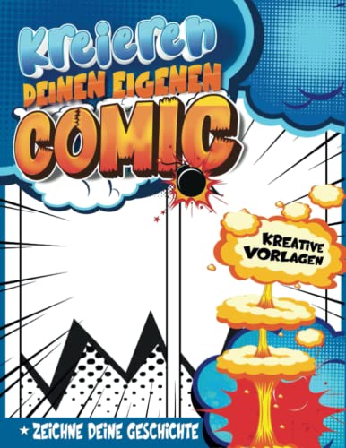 Comic Zeichenbuch Lernen: Skizzenbuch Für Kinder Im Alter Von 6 Jahren, Um Ein Personalisiertes Comicbuch Zu Erstellen | Geschenkideen Mädchen 6 Jahre von Independently published