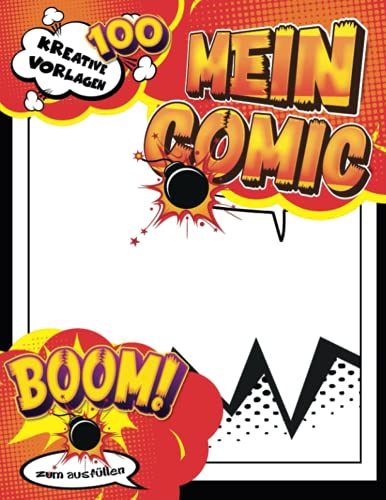 Comic Zeichnen Leicht Gemacht: Leeres Comic-Vorlagen-Skizzenbuch mit leeren weiß gerahmten Panels und Blasen zum Zeichnen und Schreiben Ihrer Heldengeschichten. Ein Geschenk für Comic-Liebhaber
