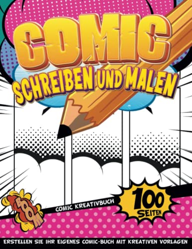Comic Zeichnen Wie Ein Profi: Comic-Aktivitäts-Tagebuch Zum Ausfüllen | Bastelbücher Für Teenager Und Kinder | Geschenkideen Jungen 9 Jahre von Independently published