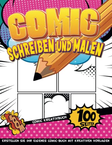 Comic Zeichnen Zubehör Jugendliche: Kreatives Kinderbuch Zu Schreiben Und Zeichnen Eines Personalisierten Comic Buchs | Geschenkideen 10 Jährige Mädchen von Independently published