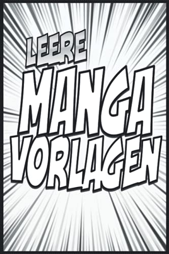Manga zeichnen lernen (leer buch): Manga Papier zum Zeichnen | Din A5 - 100 Seiten