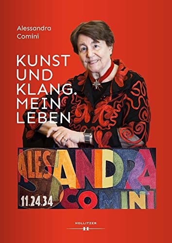 Kunst und Klang. Mein Leben: Autobiografie
