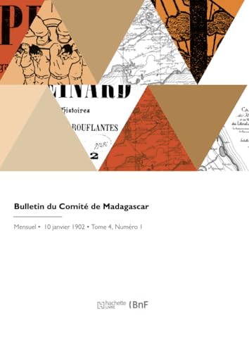 Bulletin du Comité de Madagascar von Hachette Livre BNF