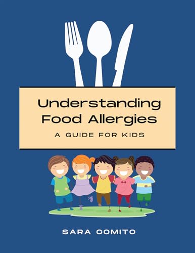 Understanding Food Allergies von iUniverse