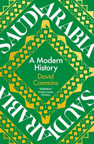Saudi Arabia: A Modern History Saudi Arabia: A Modern History von Yale University Press
