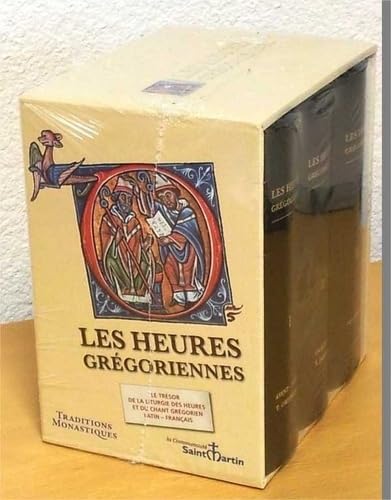 Les Heures grégoriennes : 3 volumes. Edition bilingue français-latin Les Heures grégoriennes : 3 volumes. Edition bilingue français-latin von TRA MONASTIQUES