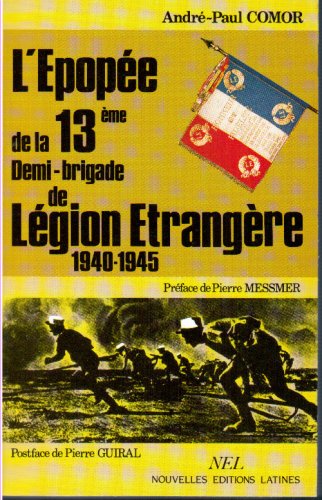 Lepopee de la 13e dble 40 45 von NEL