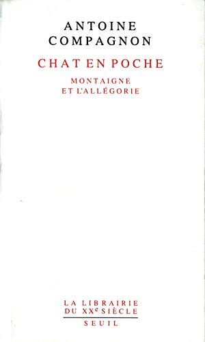 Chat en poche: Montaigne et l'allégorie