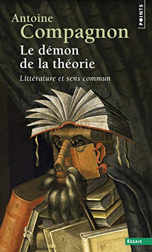 D'Mon de La Th'orie. Litt'rature Et Sens Commun(le): Litterature et sens commun