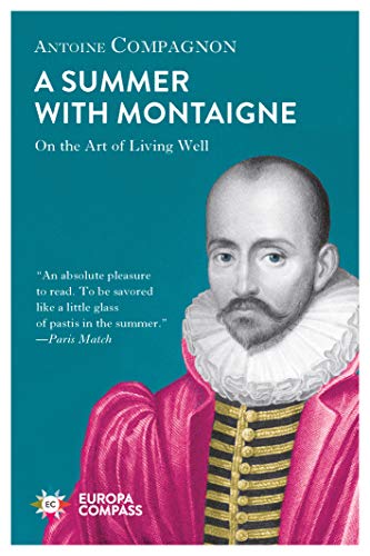 Summer With Montaigne von Europa