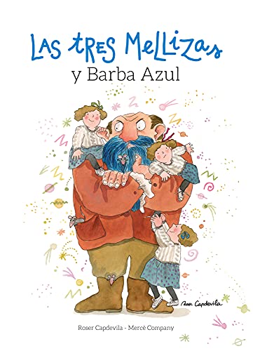 Las Tres Mellizas y Barba Azul Las Tres Mellizas y Barba Azul von Lectio Ediciones