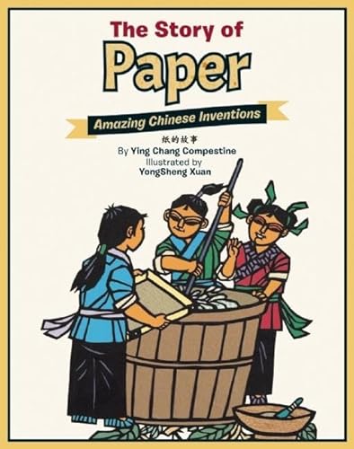 Story of Paper: Amazing Chinese Inventions