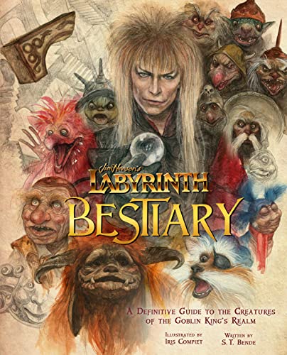 Labyrinth: Bestiary - A Definitive Guide to The Creatures of the Goblin King's Realm von GARDNERS