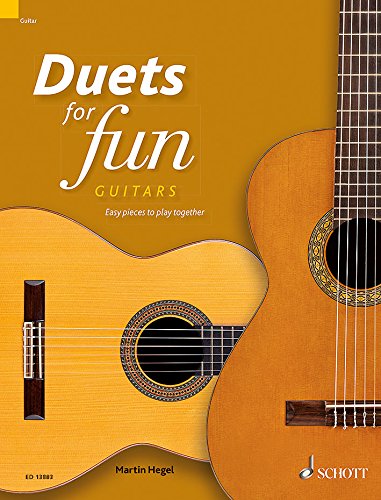 Duets for fun : guitars (arrangements de Martin Hegel) --- 2 Guitares