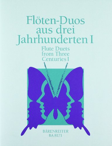 Flöten-Duos aus drei Jahrhunderten.H.1 von Bärenreiter