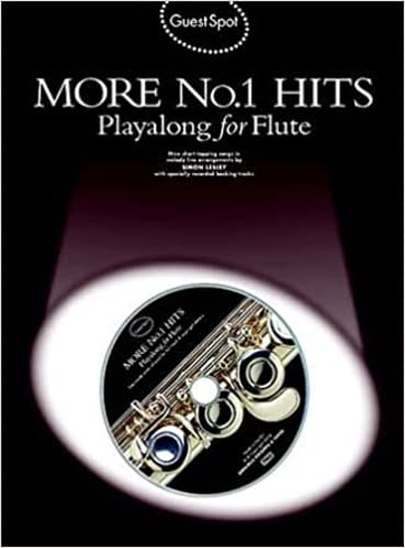 Guest Spot: More No.1 Hits Playalong For Flute Guest Spot: More No.1 Hits Playalong For Flute