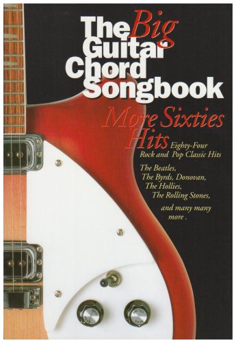 The Big Guitar Chord Songbook: More Sixties Hits