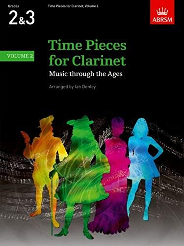 Time Pieces for Clarinet, Volume 2: Music through the Ages in 3 Volumes (Time Pieces (ABRSM)) von Oxford University Press