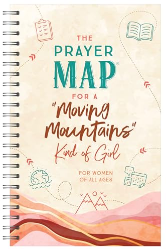 The Prayer Map for a Moving Mountains Kind of Girl (Faith Maps) von Barbour Publishing