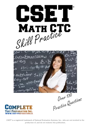 CSET ® Math CTC Skill Practice: Practice Test Questions for CSET® Mathematics Test: Practice Test Questions for CSET(R) Mathematics Test von Complete Test Preparation Inc.