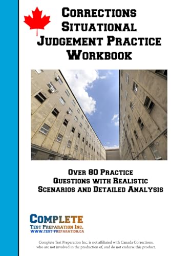 Corrections Situation Judgement Practice Workbook Corrections Situation Judgement Practice Workbook von Complete Test Preparation Inc.
