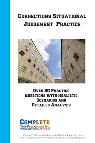 Corrections Situation Judgement Practice Workbook Corrections Situation Judgement Practice Workbook von Complete Test Preparation Inc.